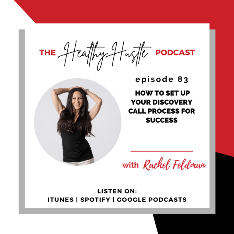 83. How To Set Up Your Discovery Call Process For Success