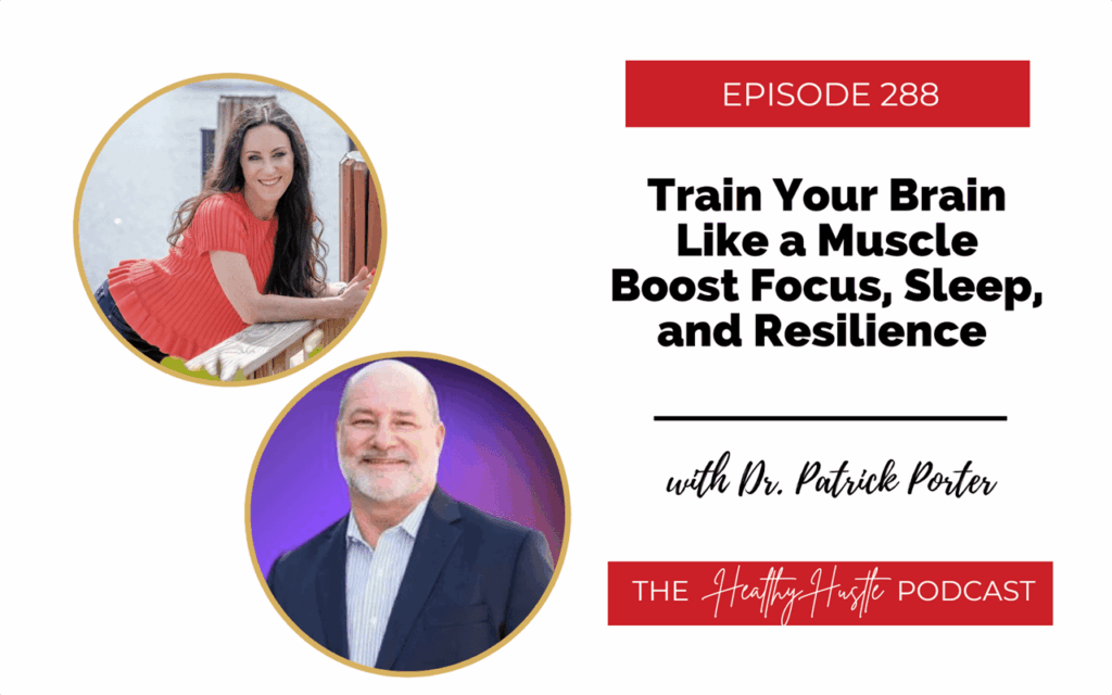HORIZONTAL 288 Train Your Brain Like a Muscle Boost Focus, Sleep, and ...