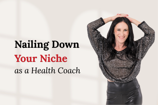 Nailing down your niche infographic for health coaches showing how to move from generalist to expert